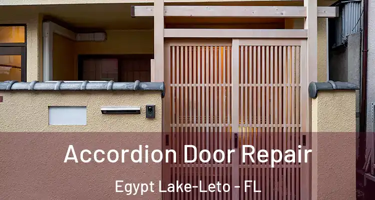  Accordion Door Repair Egypt Lake-Leto - FL