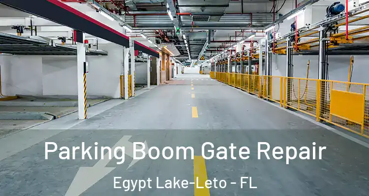  Parking Boom Gate Repair Egypt Lake-Leto - FL