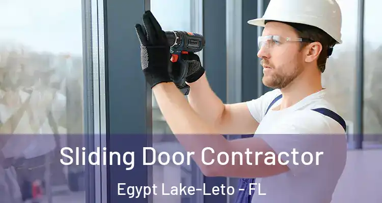  Sliding Door Contractor Egypt Lake-Leto - FL